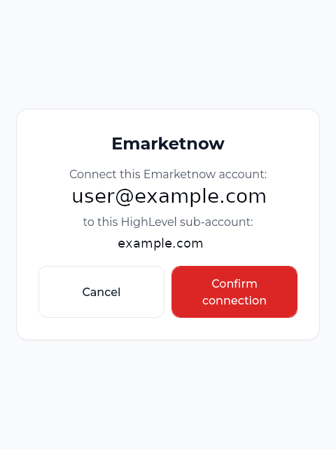 Confirm connection between your Emarketnow account and HighLevel sub-account